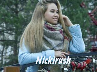 Nickirush