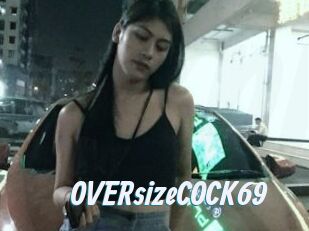 OVERsizeCOCK69
