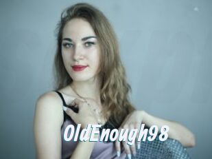 OldEnough98