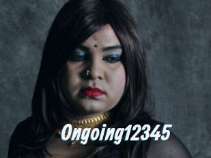 Ongoing12345