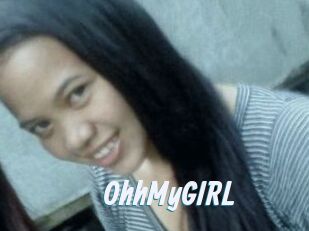 OhhMyGIRL
