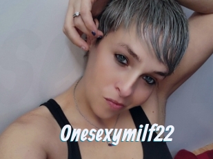 Onesexymilf22