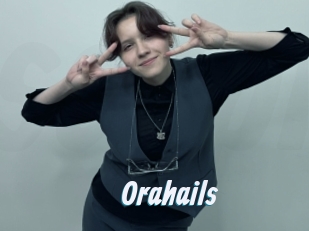 Orahails
