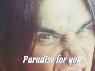 Paradise_for_you