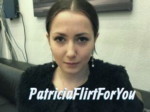 PatriciaFlirtForYou