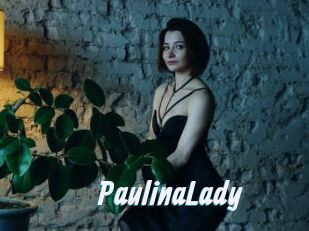 PaulinaLady