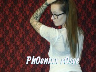 PhOenixx_rOsee