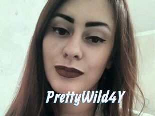 PrettyWild4Y