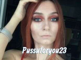 Pussuforyou23