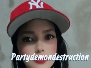 Partydemondestruction
