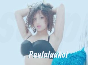 Paulaluuhot