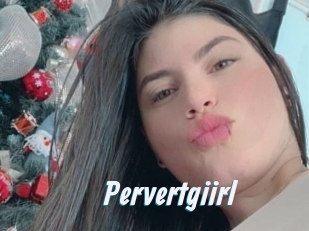 Pervertgiirl
