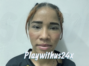 Playwithus24x
