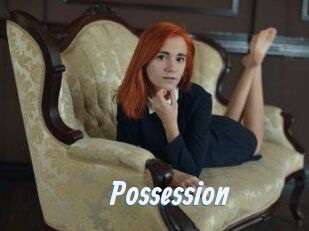 Possession