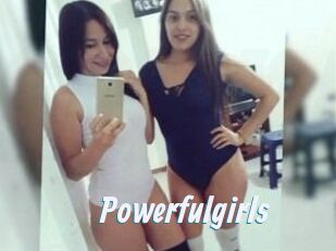 Powerfulgirls