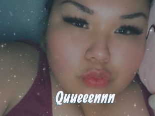 Quueeennn