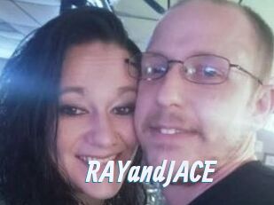 RAYandJACE