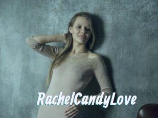 RachelCandyLove