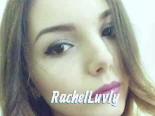RachelLuvly