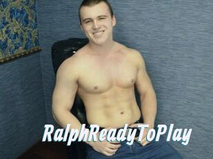 RalphReadyToPlay