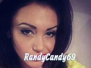RandyCandy69