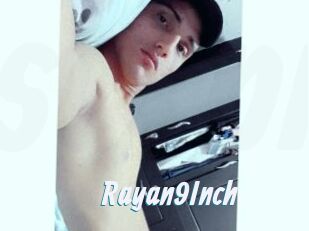 Rayan9Inch