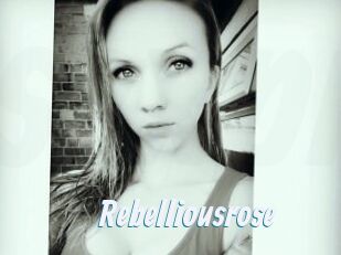 Rebelliousrose