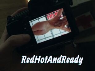 RedHotAndReady