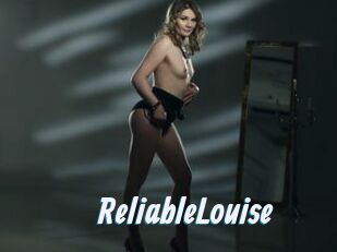 ReliableLouise