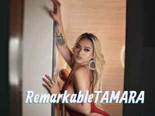 RemarkableTAMARA