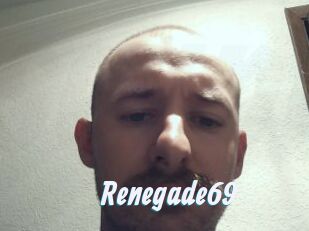 Renegade69