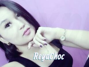 ReyaChoc