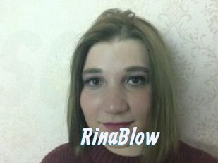 RinaBlow
