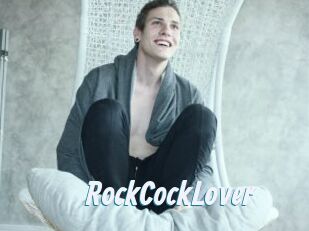 RockCockLover
