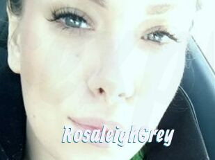 RosaleighGrey