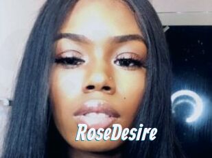 RoseDesire