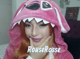 RouseRosse