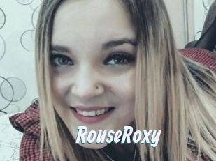 RouseRoxy