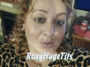 RoxyHugeTits