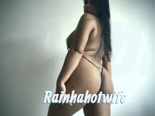 Rainhahotwife