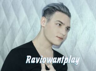 Raviowantplay