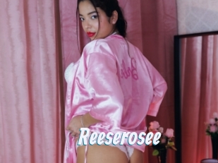 Reeserosee