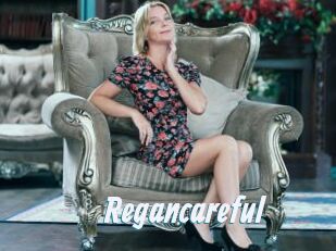 Regancareful