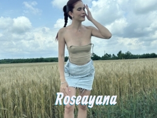 Roseayana