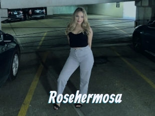Rosehermosa