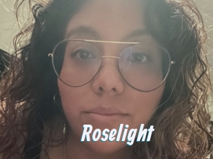 Roselight