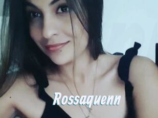 Rossaquenn