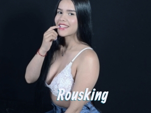 Rousking