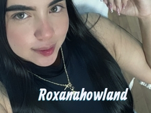Roxanahowland