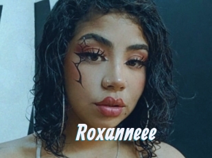 Roxanneee